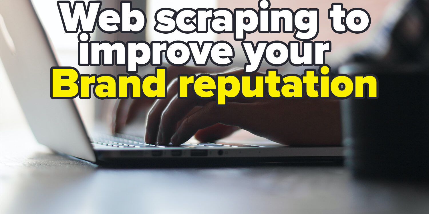 02 web-scraping-brand-reputation